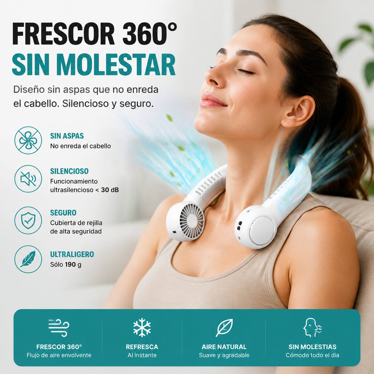 Frescor 360 sin molestar